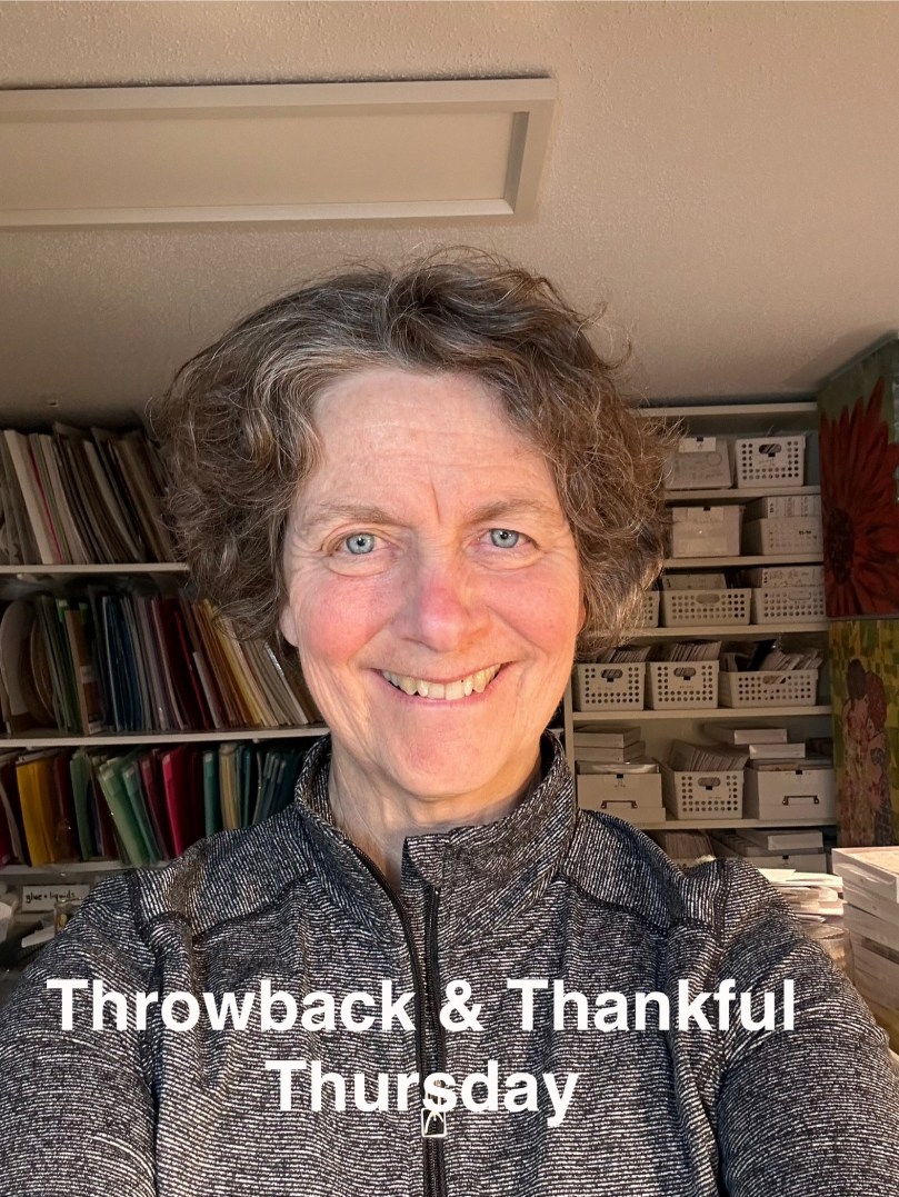 Throwback and Thankful Thursday | 100DayProject Day 40 | Card 28 | Card&nbsp;29